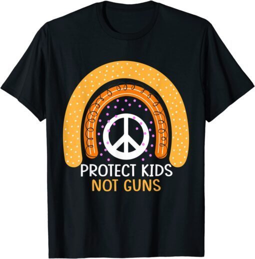 Protect Kids Not Guns Rainbow Anti-Gun Gun Control Awareness Tee Shirt