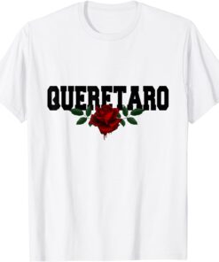 Querétaro Mexico Bleeding Rose Tee Shirt