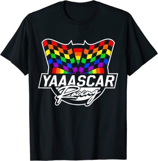 Racing Car Yaaascar LGBT Tee Shirt