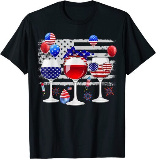 Red White Blue Three Wine Glasses American Flag 4th Of July Tee Shirt