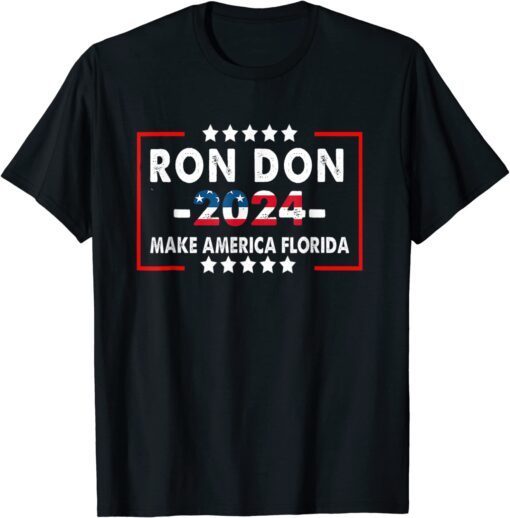 Ron Don 2024 Trump DeSantis 2024 election Tee Shirt