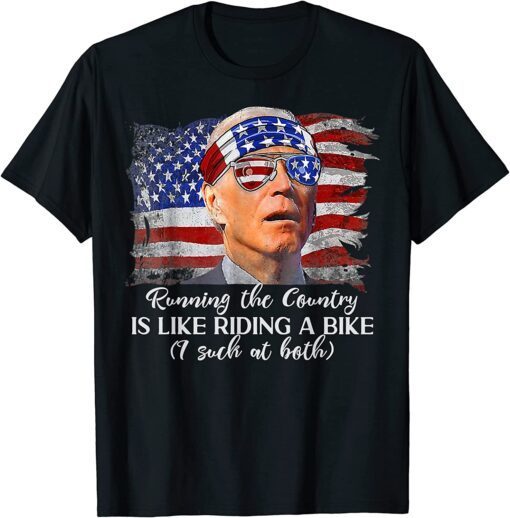 Running the Country is Like Riding a Bike Biden Falls Bike Tee Shirt