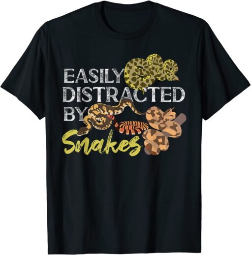 Snake Serpent Easily Distracted By Snakes Tee Shirt