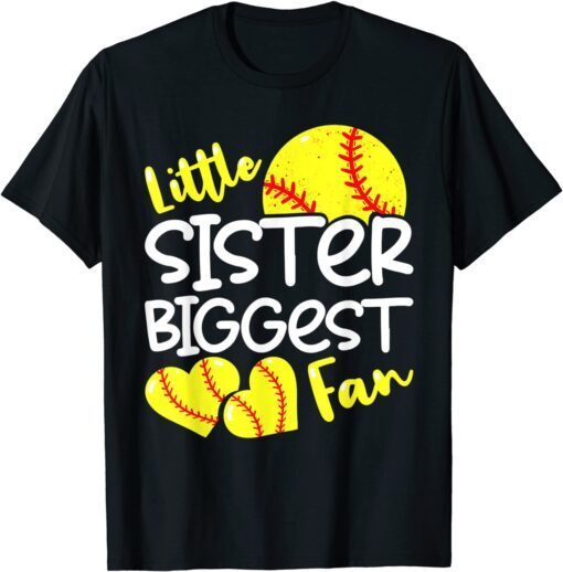 Softball Little Sister Biggest Fan Tee Shirt