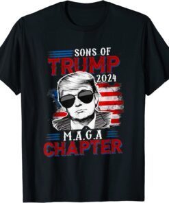 Sons Of Trump Maga Chapter 2024 4th July Tee Shirt