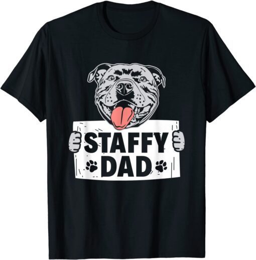 Staffy Dad Staffordshire Bull Terrier Tee Shirt