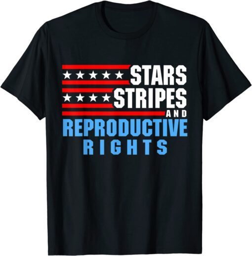 Stars Stripes Reproductive Rights Patriotic USA Flag Tee Shirt