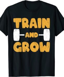 Strongman train and grow bodybuilding & powerlifting Tee Shirt