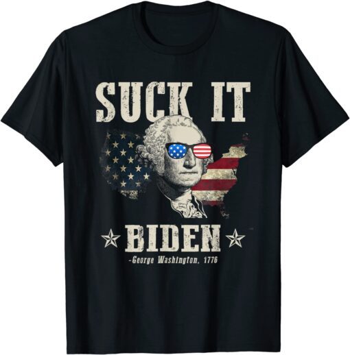 Suck It Biden 4th of July George Washington 1776 Tee Shirt