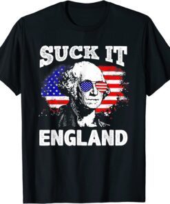 Suck It England 4th Of July Flag Patriotic T-Shirt