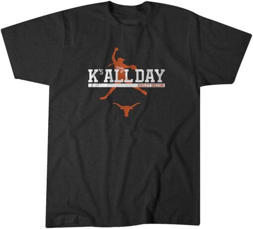 Texas Softball: Hailey Dolcini K's All Day Tee Shirt