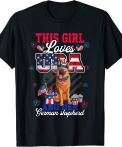 This Girl Loves USA And Her German Shepherd Dog 4th Of July T-Shirt