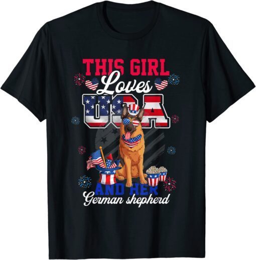 This Girl Loves USA And Her German Shepherd Dog 4th Of July T-Shirt