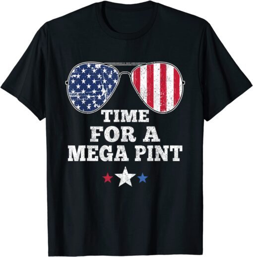 Time For A Mega Pint 4th of July Patriotic Sunglasses Tee Shirt