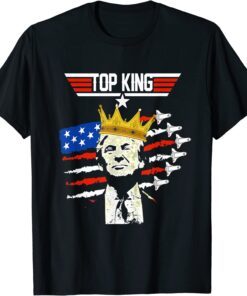 Top King The Great Maga King Donald Trump 4th Of July Tee Shirt