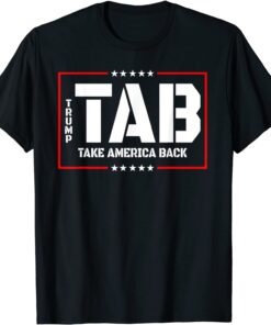 Trump 2024 Flag Take America Back T-Shirt