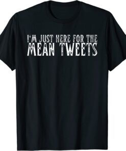 Trump 2024 Mean Tweets And Cheap Gas Political Tee Shirt