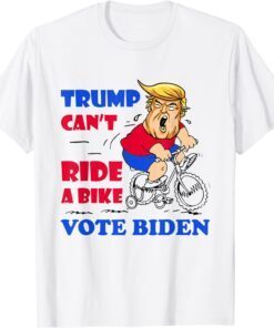 Trump Can t Ride A Bike Vote Biden 2022 Meme 4th Of July T-Shirt