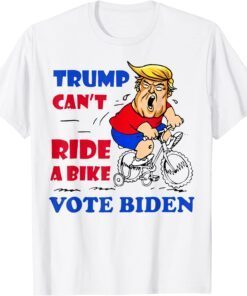 Trump Can't Ride A Bike Vote Biden Falls Off Bike Tee Shirt