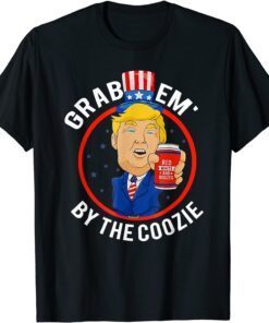 Trump Grab Em' By The Coozie, 4th July Beer Drinking Tee Shirt