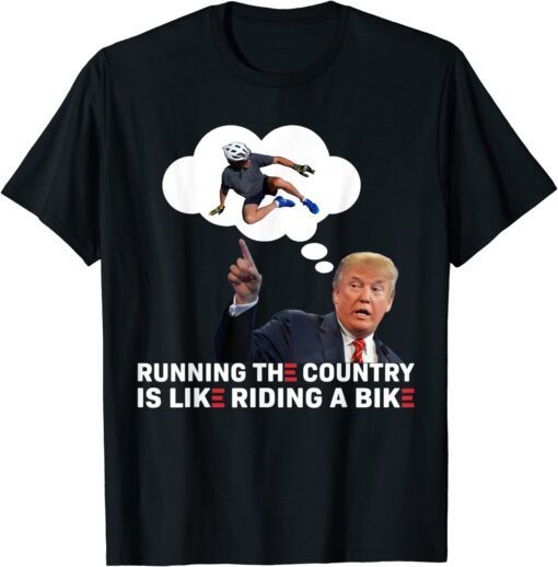 Trump Has Responded To The Biden Bike Running Joe Biden Tee Shirt