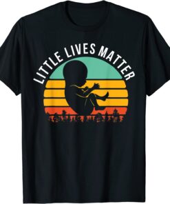 Trump Is My President 2024 LITTLE LIVES MATTER Tee Shirt