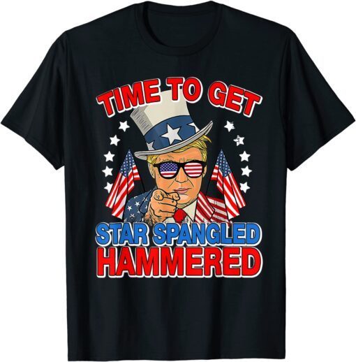 US Flag Trump Time To Get Star Spangled Hammered 4th Of July Tee Shirt