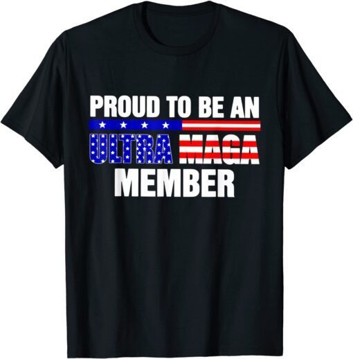 Ultra MAGA Member Anti Biden US Flag Pro Trump Trendy T-Shirt