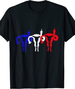 Uterus Shows Middle Finger Feminist Blue Red 4th of July Tee Shirt