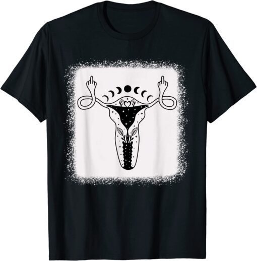 Uterus Shows Middle Finger Feminist Pro Choice Womens Rights Tee Shirt