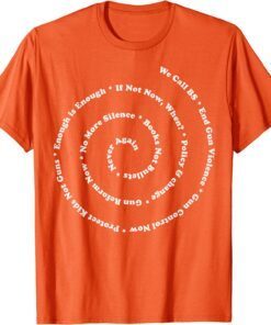 Uvalde Anti Gun Control Shirt Wear Orange End Gun Violence Tee Shirt