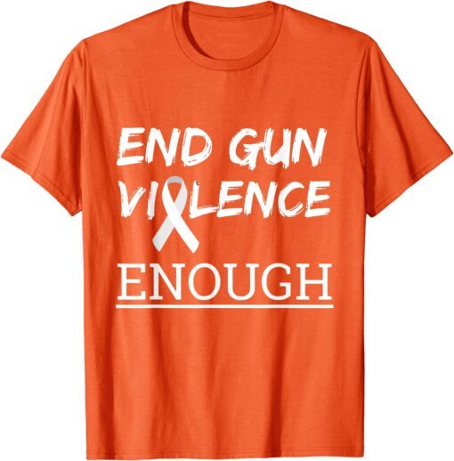 Uvalde End Gun Violence Enough Ribbon Tee Shirt