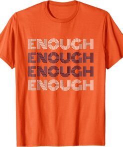 Uvalde Enough End Gun Violence No Gun Tee Shirt