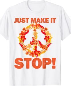 Uvalde Just make it stop for national gun violence awareness day Tee Shirt