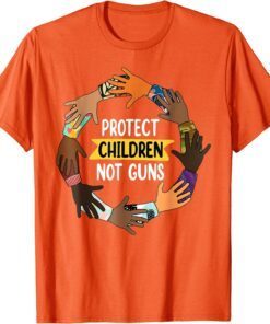 Uvalde Protect Children Not Guns Wear Orange Day Tee Shirt