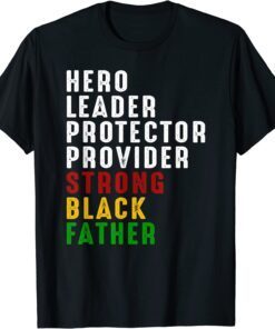 Vintage Fathers Day Strong African American Black Father Tee Shirt