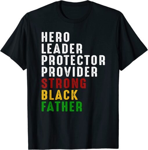 Vintage Fathers Day Strong African American Black Father Tee Shirt