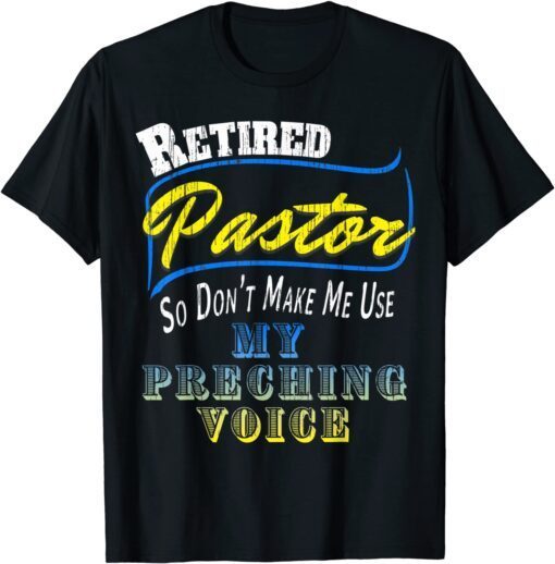 Vintage Retired Pastor Preacher Minister Retirement Tee Shirt