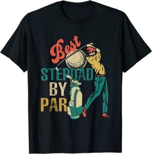 Vintage Retro Best Stepdad By Par Golf Player Lover Tee Shirt