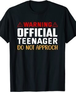 Warning Official 13 Teenager Birthday Tee Shirt