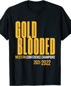 Warriors Finals 2022 Basketball - Gold Blooded 2022 Shirt