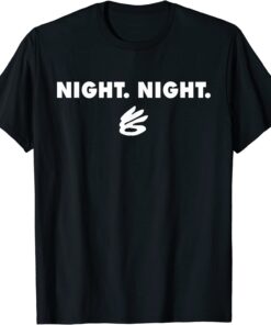 steph curryy night night Tee Shirt