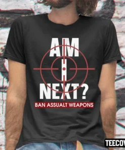 Am I Next End Gun Violence Tee Shirt