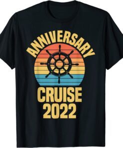 Anniversary Cruise 2022 Matching Couple Cruising Together T-Shirt