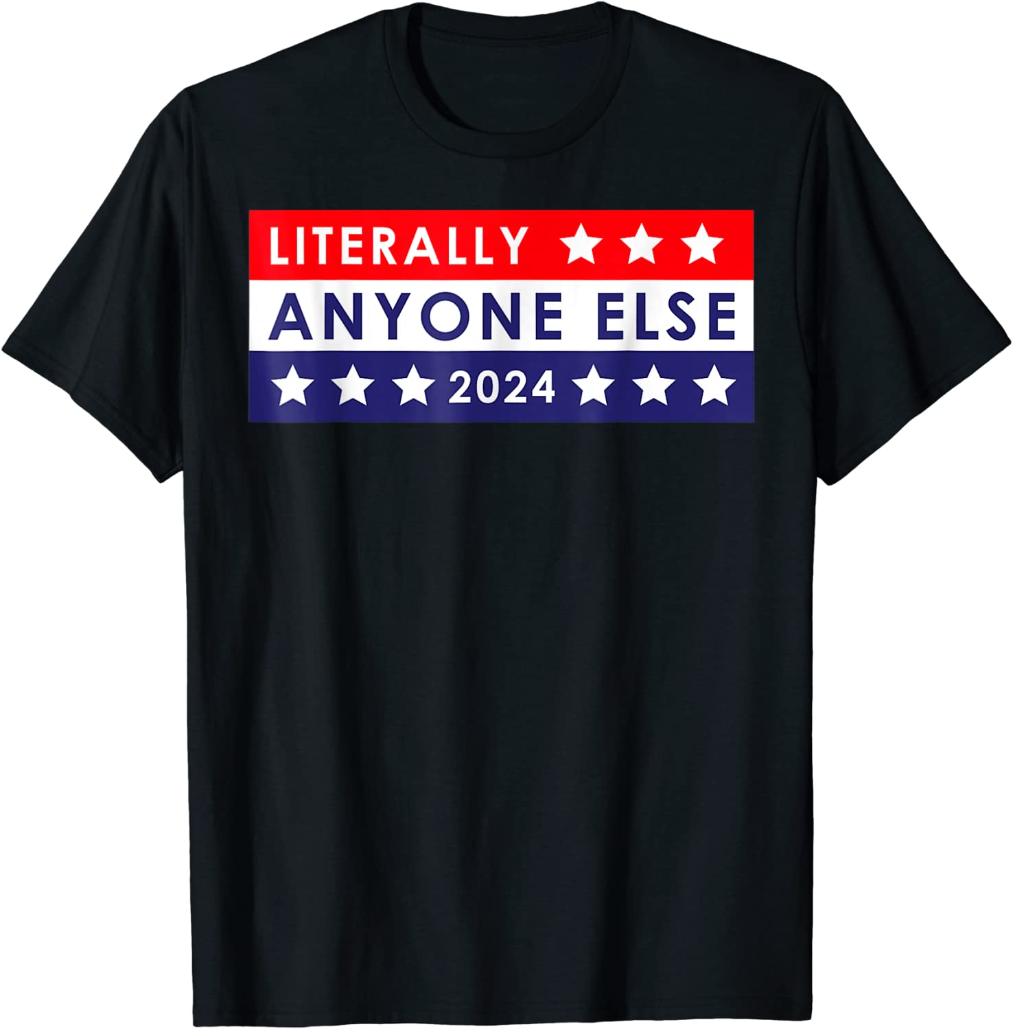 Anti Biden Literally Anyone Else 2024 Vote Tee Shirt - ShirtElephant Office