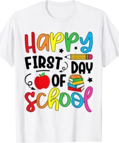 Back To School Happy First Day Of School Teacher Student Tee Shirt