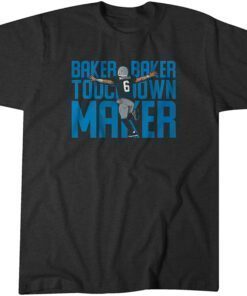 Baker Mayfield: Carolina Touchdown Maker Classic Shirt