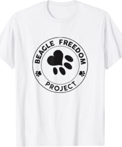 Beagle Freedom Project- Rescue Dogs- Free the beagles Tee Shirt