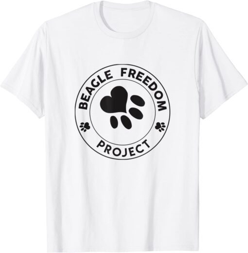 Beagle Freedom Project- Rescue Dogs- Free the beagles Tee Shirt