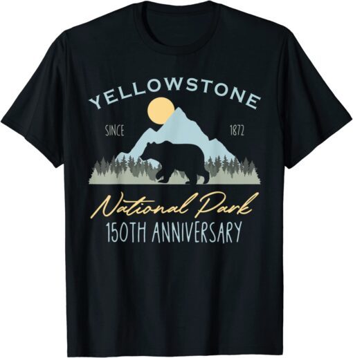 Bear Yellowstone National Park 150th Anniversary T-Shirt